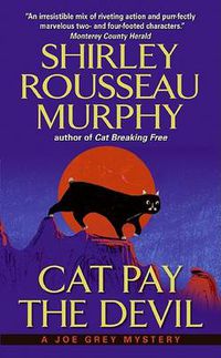 Cover image for Cat Pay the Devil: A Joe Grey Mystery