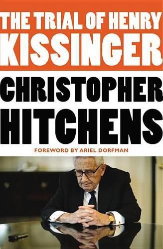 Cover image for The Trial of Henry Kissinger