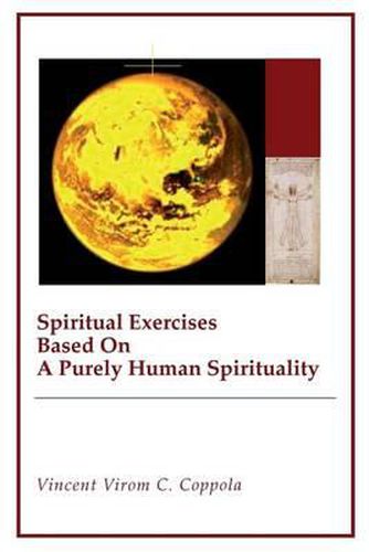 Cover image for Spiritual Exercises Based on a Purely Human Spirituality