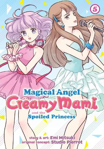 Cover image for Magical Angel Creamy Mami and the Spoiled Princess Vol. 5