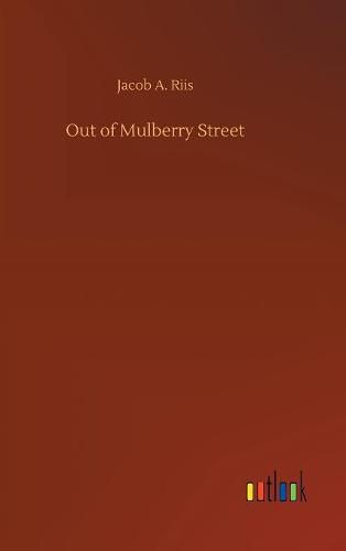 Out of Mulberry Street