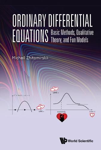 Cover image for Ordinary Differential Equations: Basic Methods, Qualitative Theory, And Fun Models