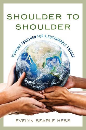 Cover image for Shoulder to Shoulder: Working Together for a Sustainable Future