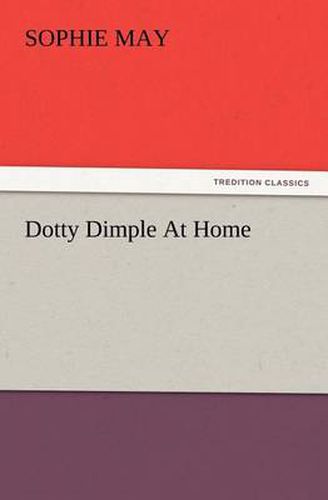 Cover image for Dotty Dimple At Home