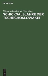 Cover image for Schicksalsjahre der Tschechoslowakei