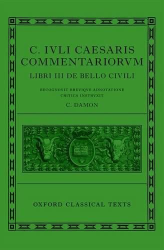 Cover image for Caesar: Civil War (C. Iuli Caesaris commentarii de bello civili)