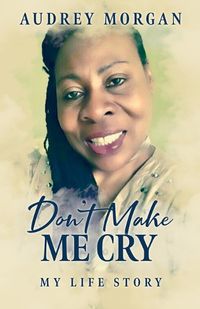 Cover image for Don't Make Queen Judi Cry