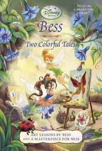 Cover image for Bess: Two Colorful Tales