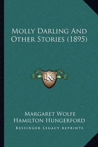 Molly Darling and Other Stories (1895)