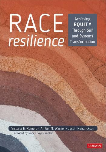 Cover image for Race Resilience: Achieving Equity Through Self and Systems Transformation