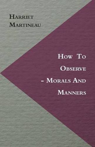 Cover image for How To Observe - Morals And Manners