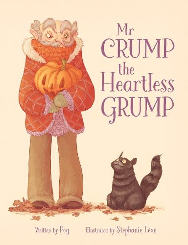 Cover image for Mr Crump, the Heartless Grump