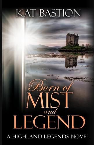 Cover image for Born of Mist and Legend