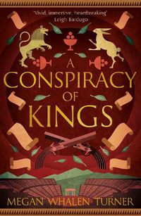 Cover image for A Conspiracy of Kings (Queen's Thief, Book 4)