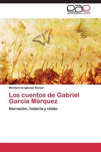 Los cuentos de Gabriel Garcia Marquez