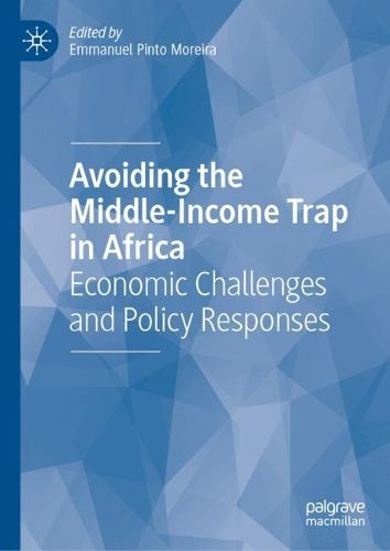 Avoiding the Middle-Income Trap in Africa, (9783031692475) — Readings Books