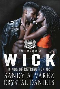 Cover image for Wick, Kings of Retribution MC Louisiana