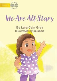 Cover image for We Are All Stars