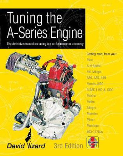 Cover image for Tuning The A-Series Engine: The definitive manual on tuning for performance or economy