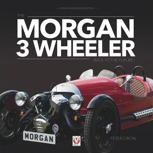 The Morgan 3 Wheeler: - back to the future!