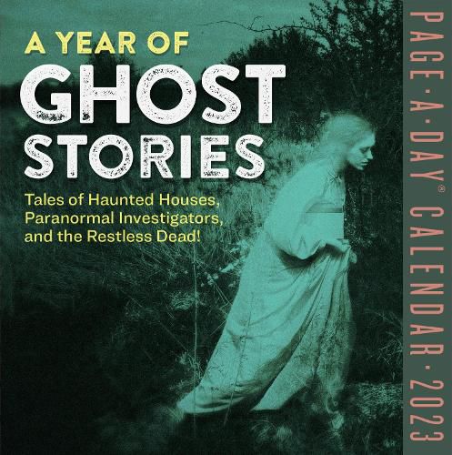 A Year of Ghost Stories Page-A-Day Calendar 2023