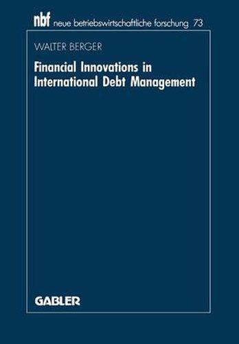 Cover image for Financial Innovations in International Debt Management: An Institutional Analysis