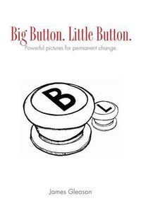 Cover image for Big Button. Little Button.: picture That Help