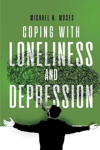 Cover image for Coping with Loneliness and Depression