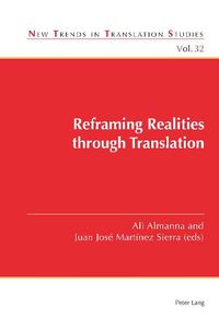 Cover image for Reframing Realities through Translation