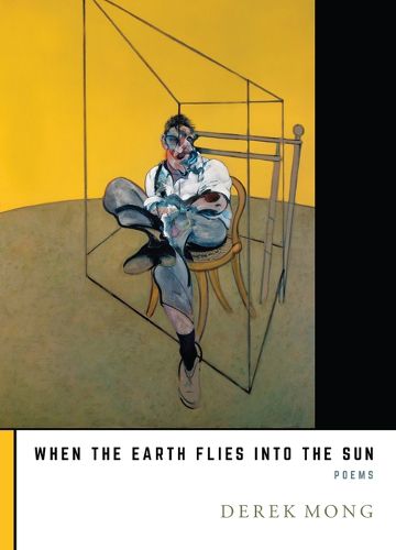 Cover image for When the Earth Flies Into the Sun