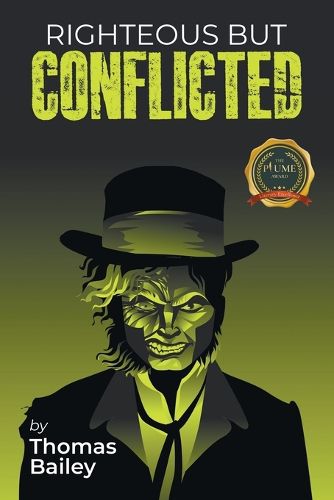 Cover image for Righteous But Conflicted