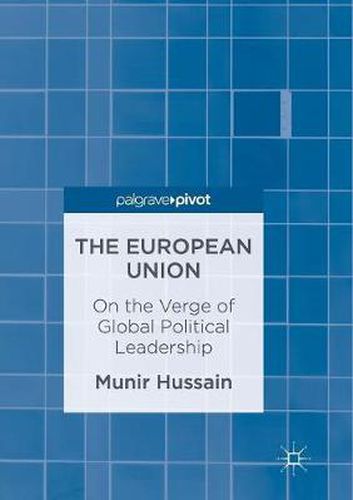 Cover image for The European Union: On the Verge of Global Political Leadership