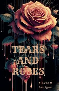 Cover image for Tears and Roses