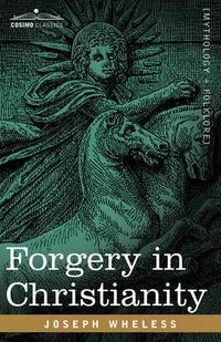 Cover image for Forgery in Christianity