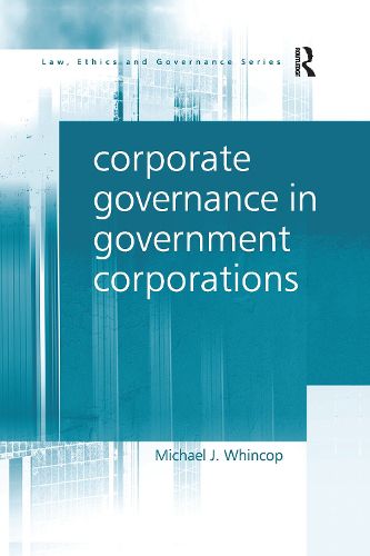 Cover image for Corporate Governance in Government Corporations
