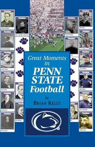 Cover image for Great Moments in Penn State Football