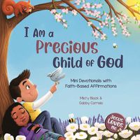 Cover image for I Am a Precious Child of God