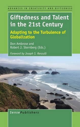 Cover image for Giftedness and Talent in the 21st Century: Adapting to the Turbulence of Globalization