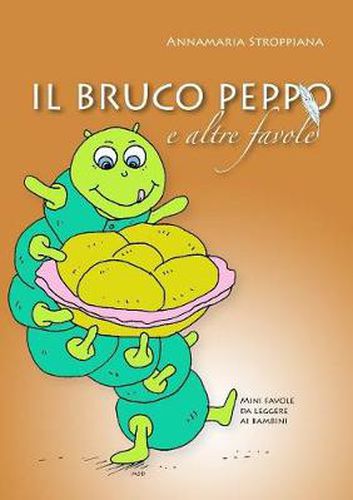 Cover image for IL BRUCO PEPPO E Altre Favole