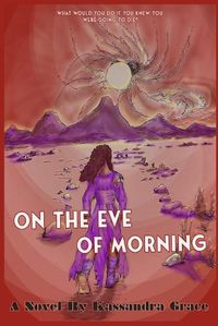 Cover image for On The Eve Of Morning