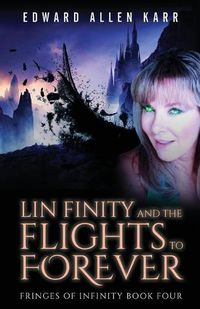 Cover image for Lin Finity And The Flights To Forever