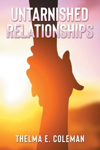 Cover image for Untarnished Relationships