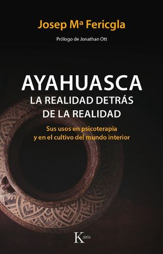 Cover image for Ayahuasca: La Realidad Detras de la Realidad