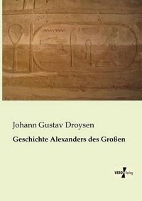 Cover image for Geschichte Alexanders des Grossen