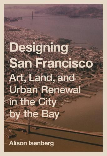 Cover image for Designing San Francisco