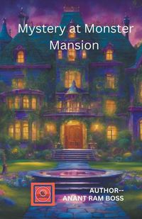 Cover image for Mystery at Monster Mansion