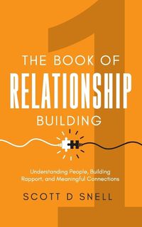 Cover image for The Book of Relationship Building
