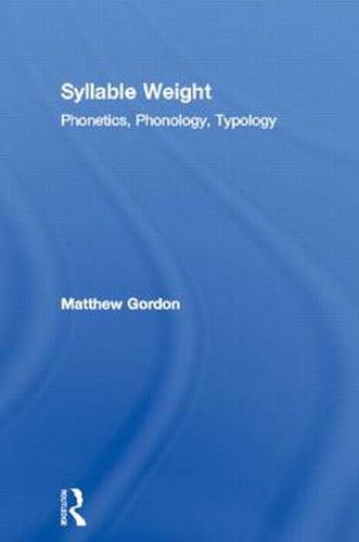 Cover image for Syllable Weight: Phonetics, Phonology, Typology