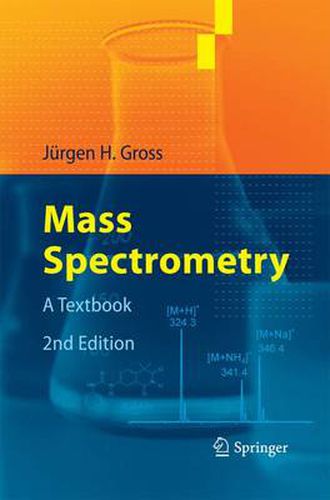 Cover image for Mass Spectrometry: A Textbook