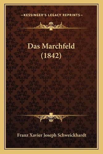 Cover image for Das Marchfeld (1842)